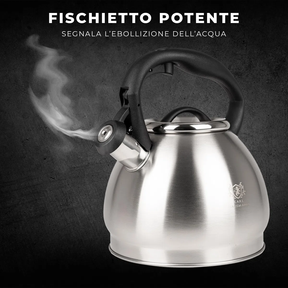 KARL HAUSMANN Bollitore Induzione 1,8L Acciaio Inox con Fischio - Teiera per Piano a Gas, Vetroceramica ed Elettrico - Bollitore Acqua Cucina con Coperchio