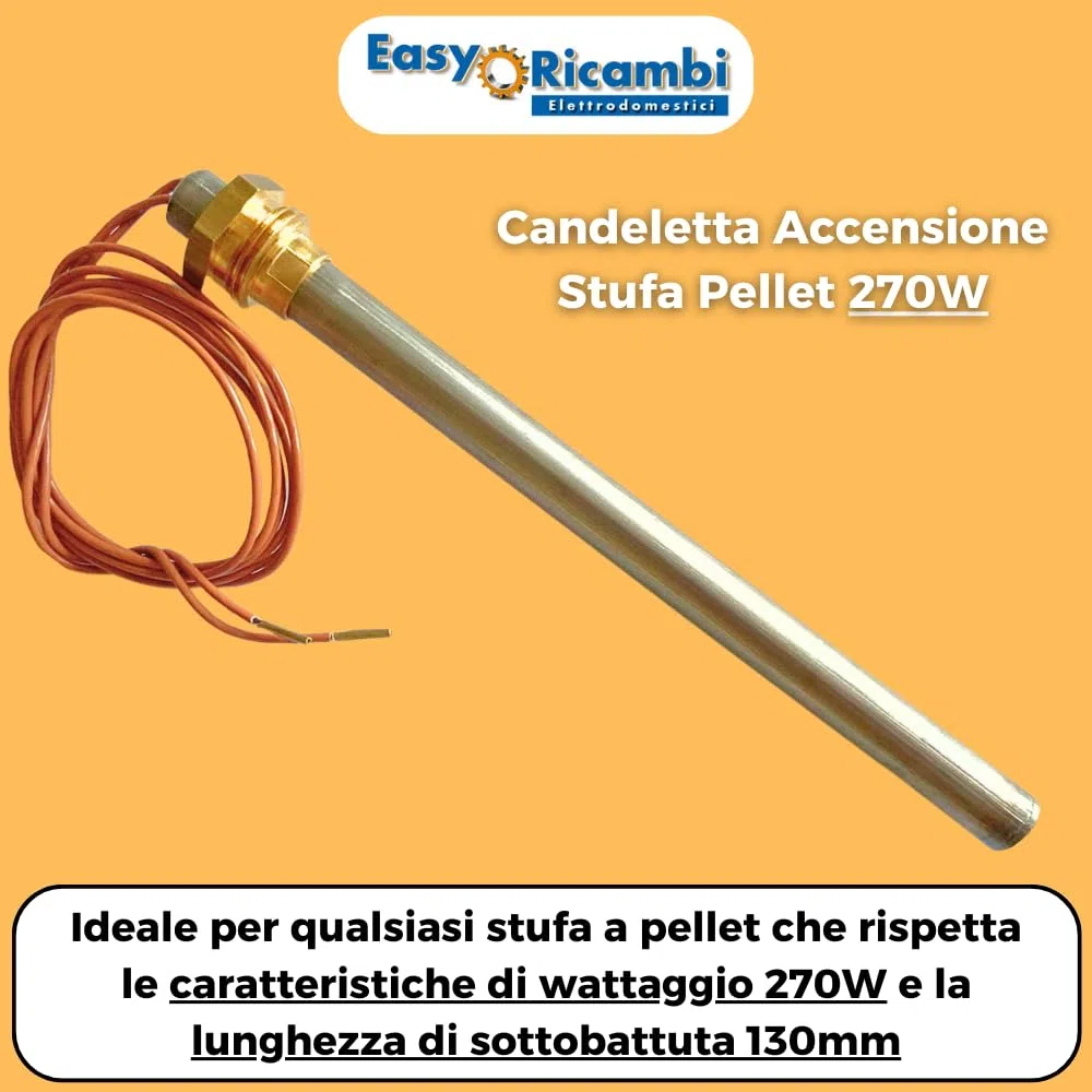 RESISTENZA CANDELETTA ACCENSIONE PER STUFA A PELLET 270W 140 mm (+/- 2 mm)130 mm; DIAMENTRO 9,9MM; FILETTATURA 3/8. PER AMG RAVELLI PIAZZETTA ALDER