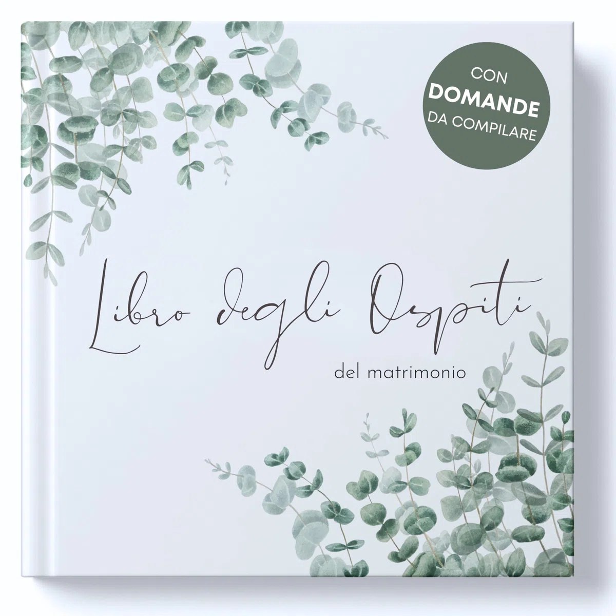 Libro degli Ospiti del Matrimonio con Domande da compilare - Guest Book Matrimonio per dediche per ricordi indimenticabili (44 Pagine Doppie)