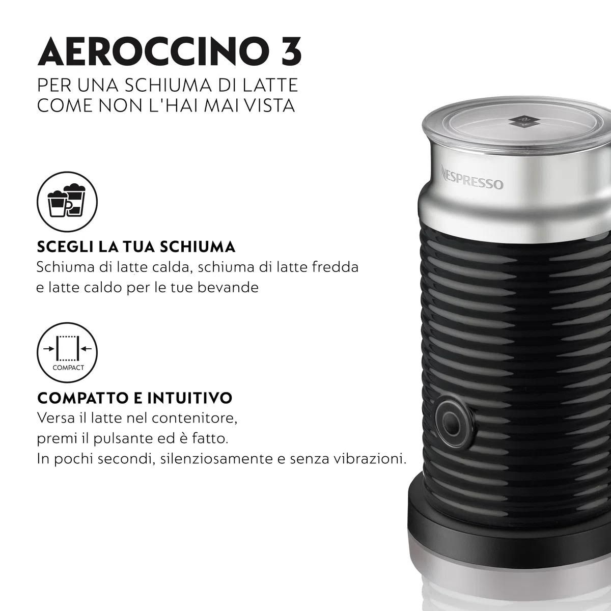 NESPRESSO Aeroccino 3, Montalatte elettrico per cappuccino, 3 funzioni: schiuma calda, fredda e latte caldo, colore Nero