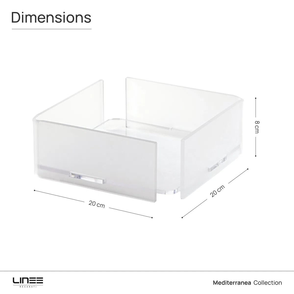 LINEE Recanati MEDITERRANEA Porta Tovaglioli Orizzontale in PMMA 20x20x8 cm – Accessorio da Tavola Moderno – Design Elegante Made in Italy (Trasparente Satinato)