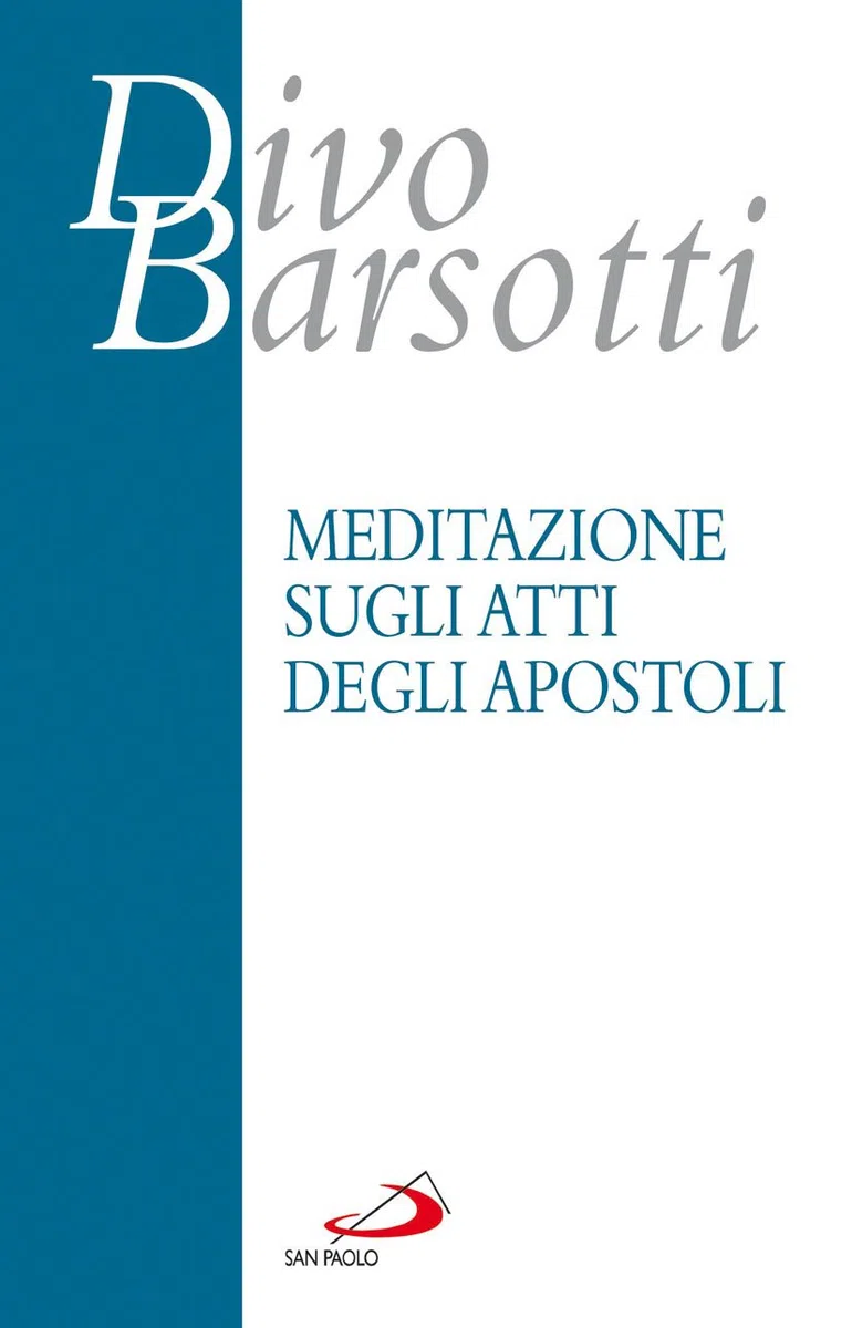 Meditazione sugli Atti degli Apostoli